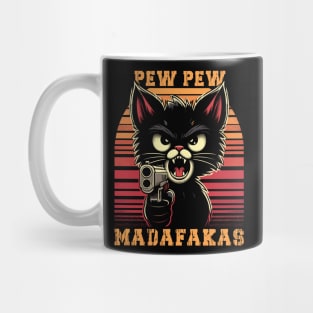 Pew Pew Madafakas Cat // Funny Cat Owners Mug